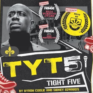 TYT 5 (TIGHT FIVE) Extends In Hollywood With Saturday Late-Night Run Photo
