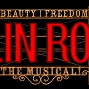 MOULIN ROUGE! Comes to Madison in July