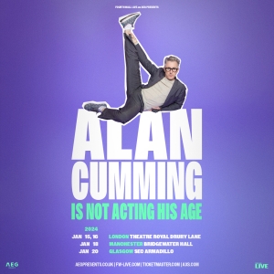 ALAN CUMMING IS NOT ACTING HIS AGE Comes to London, Manchester, and Glasgow in Januar Photo