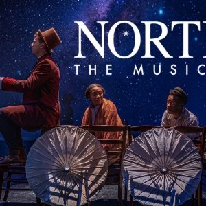 NORTH: THE MUSICAL A Gripping Tale Of Resilience And Triumph Comes To Poway OnStage! Video