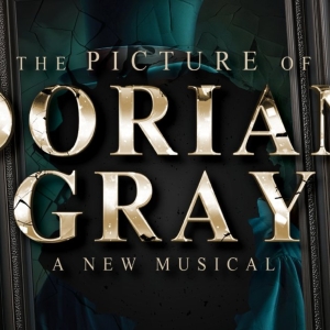 Listen: New Musical Based on THE PICTURE OF DORIAN GRAY Will Premiere in 2026 Photo