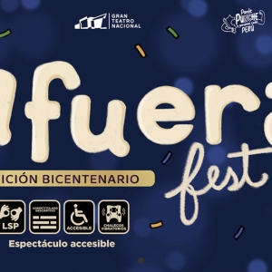 AFUERA FEST Comes to Gran Teatro Nacional Photo