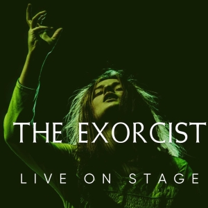 THE EXORCIST Comes to Open Stage in October