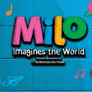 Cast Set For MILO IMAGINES THE WORLD at Children’s Theatre Company Photo