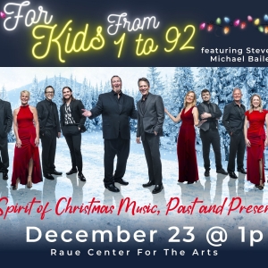 Holiday Extravaganza 'For Kids From 1 to 92' Brings Favorite Christmas Music to Life  Photo