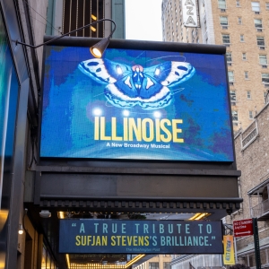 Up on the Marquee: ILLINOISE Photo