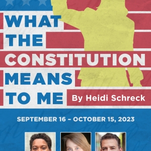Cast Set For WHAT THE CONSTITUTION MEANS TO ME at Main Street Theatre Photo