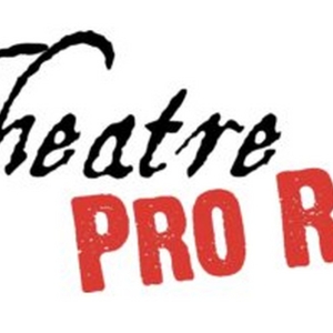 Theatre Pro Rata Reveals Two Productions As Part of 2023-24 Season Photo