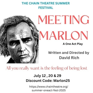 MEETING MARLON to Premiere at Chain Theatre’s One-Act Festival This July Photo