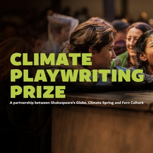 Shakespeares Globe Launches 2026 Climate Playwriting Prize Photo