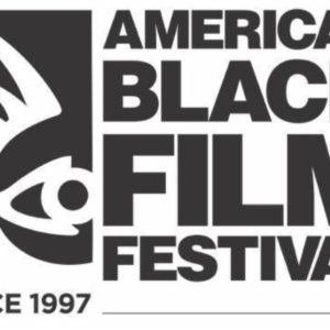AMERICAN BLACK FILM FESTIVAL Launches National Pop-up Tour Ahead of 30th Anniversary Photo