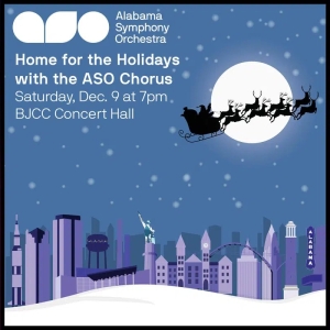 Home for the Holidays with the ASO Chorus Comes to BJCC Concert Hall Photo