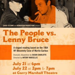 THE PEOPLE VS. LENNY BRUCE Comes to the Garry Marshall Theatre in July Photo