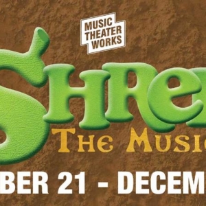 Music Theater Works Announces Cast And Creative Team For SHREK: THE MUSICAL…