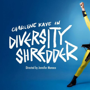 CHARLENE KAYE: DIVERSITY SHREDDER To Take The Stage At Edinburgh Fringe Photo