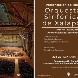 Presentarán En El Conservatorio Nacional De Música Del Inbal El Libro Orquesta Sinfónica De Xalapa