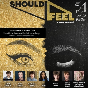 SHOULD I FEEL Comes to 54 Below Next Month Photo