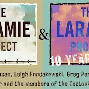 THE LARAMIE PROJECT Will Come to Universal Spirit Center