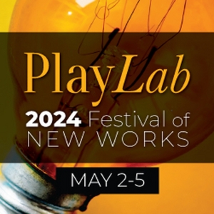 Cast & Directors Set For PlayLab Festival