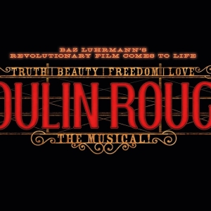 Tickets on Sale For MOULIN ROUGE! at Birmingham Hippodrome Photo