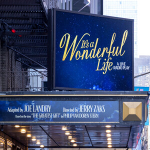 Up on the Marquee: IT'S A WONDERFUL LIFE Lands on Broadway Photo