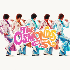 THE OSMONDS: A NEW MUSICAL Will Be Available For Licensing From April 2027 Photo