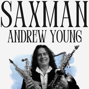 Andrew Young Brings SAXMAN to The Drama Factory Photo