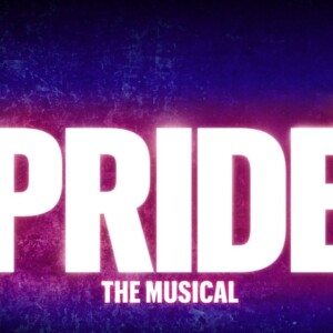 Video: Original Film Cast Reveals Cast of PRIDE THE MUSICAL Photo