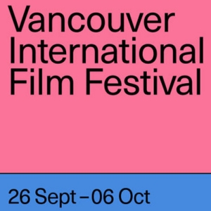 Vancouver International Film Festival Returns For Its 43rd Season Next Month Photo