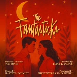 Ruskin Theatre Opens THE FANTASTICKS Next Week Photo