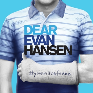 DEAR EVAN HANSEN And MENOPAUSE THE MUSICAL On Sale This Friday At The King Center