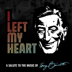 I LEFT MY HEART - A SALUTE TO THE MUSIC OF TONY BENNETT Video