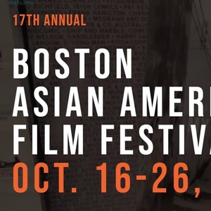 BOSTON ASIAN AMERICAN FILM FESTIVAL 2025 Schedule Announced Photo