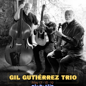 Gil Gutiérrez Trio Comes to Birdland NYC This Month