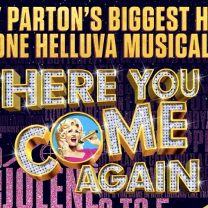 Dolly Parton's HERE YOU COME AGAIN Will Embark on UK Tour Prior to West End Run Photo