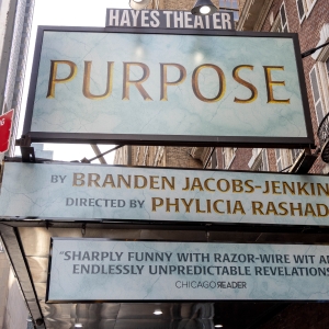 Up on the Marquee: PURPOSE Photo