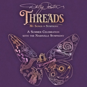 DOLLY PARTON'S THREADS: MY SONGS IN SYMPHONY Set For Multi-Week Engagement In Nashvil Photo