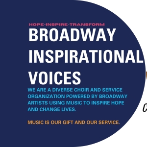 Broadway Inspirational Voices Launches 30th Anniversary Season With Celebratory Conce