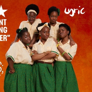 SCHOOL GIRLS; OR, THE AFRICAN MEAN GIRLS PLAY Extends its Run at the Lyric Hammersmit Photo