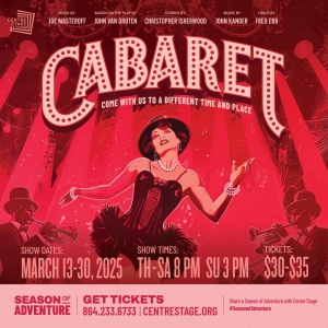 Centre Stage Presents CABARET This March Photo