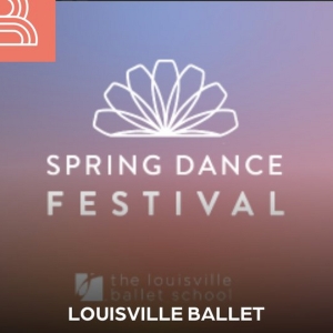 Louisville Ballet Will Perform Spring Dance Festival 2024 This Month Video