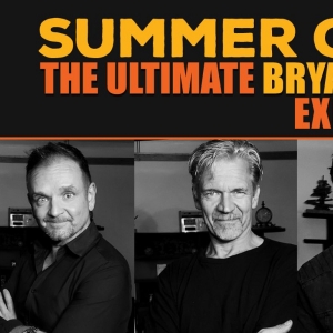 SUMMER OF 69 - The Ultimate Bryan Adams Experience Comes to The Drama Factory in Febr
