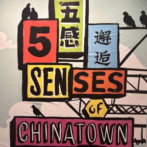 Museum Of Chinese In America Presents Opens Its 5 SENSES OF CHINATOWN Exhibition To T Photo