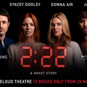 Donna Air and Joe McFadden Join the Cast of the West End Return of 2:22 A GHOST STORY Video