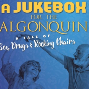 JUKEBOX FOR THE ALGONQUIN Extended At Citadel Theatre Photo