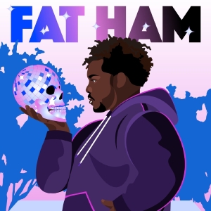 FAT HAM Comes to the San Francisco Playhouse Photo