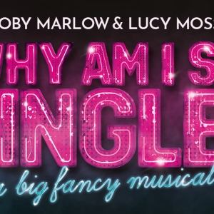 Tickets Exclusively On Sale For  WHY AM I SO SINGLE? Video