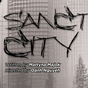 SANCTUARY CITY To Make Orange County Premiere At Chance Theater Photo