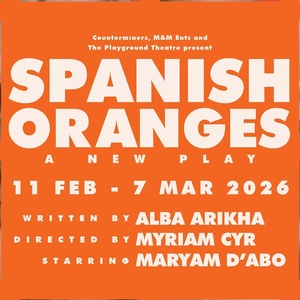 SPANISH ORANGES World Premiere To Open At The Playground Theatre In February