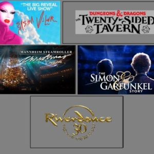 RIVERDANCE, Sasha Velour, DUNGEONS & DRAGONS, and More Added to Broadway San Diego Se Interview